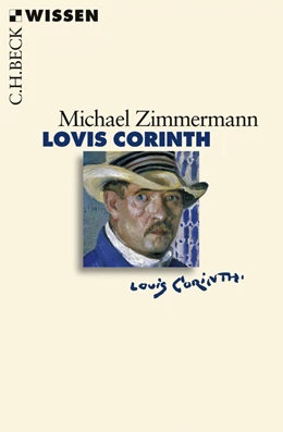 Abbildung von Zimmermann, Michael F. | Lovis Corinth | 1. Auflage | 2008 | 2509 | beck-shop.de
