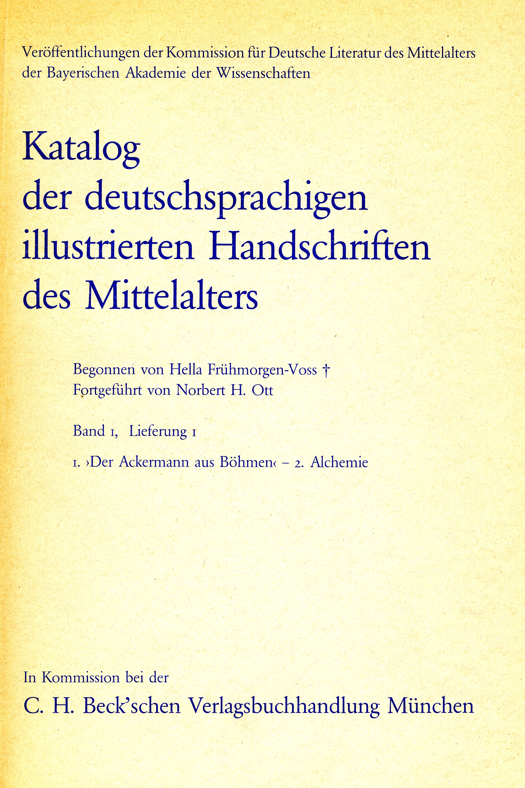 Cover:, Katalog der deutschsprachigen illustrierten Handschriften des Mittelalters Band 1, Lieferung 1.