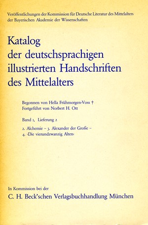Cover: , Katalog der deutschsprachigen illustrierten Handschriften des Mittelalters Band 1, Lieferung 2.