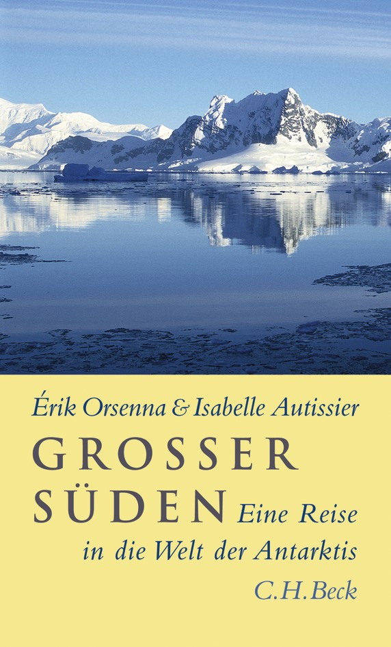 Cover: Orsenna, Érik / Autissier, Isabelle, Großer Süden