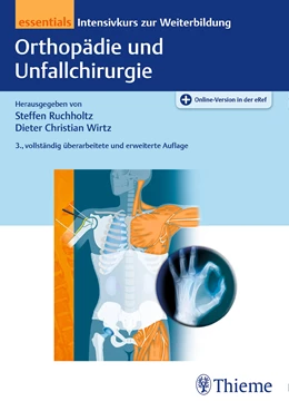 Abbildung von Ruchholtz / Wirtz | Orthopädie und Unfallchirurgie essentials | 3. Auflage | 2019 | beck-shop.de