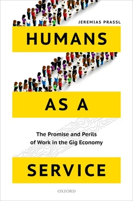 Abbildung von Prassl | Humans as a Service | 1. Auflage | 2018 | beck-shop.de