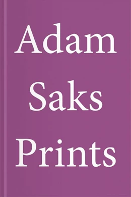 Abbildung von Larsen / Nordgren | Adam Saks Prints | 1. Auflage | 2017 | beck-shop.de