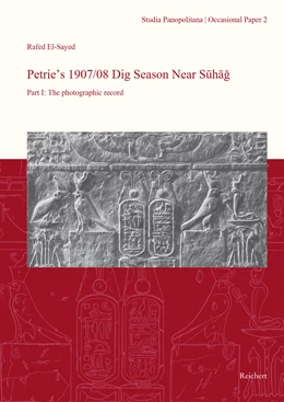 Abbildung von El-Sayed | Petrie’s 1907/08 Dig Season Near Suhag | 1. Auflage | 2017 | beck-shop.de