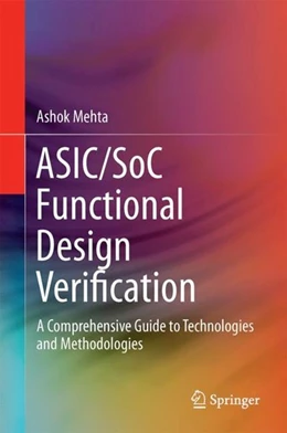 Abbildung von Mehta | ASIC/SoC Functional Design Verification | 1. Auflage | 2017 | beck-shop.de