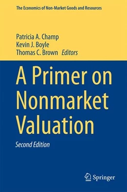 Abbildung von Champ / Boyle | A Primer on Nonmarket Valuation | 2. Auflage | 2017 | beck-shop.de