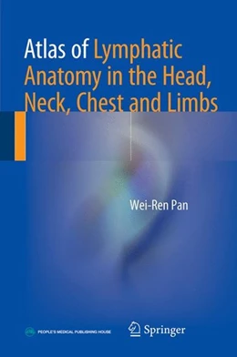 Abbildung von Pan | Atlas of Lymphatic Anatomy in the Head, Neck, Chest and Limbs | 1. Auflage | 2017 | beck-shop.de