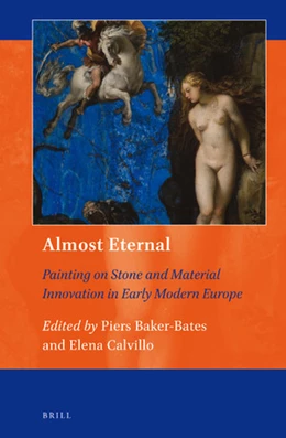 Abbildung von Almost Eternal: Painting on Stone and Material Innovation in Early Modern Europe | 1. Auflage | 2018 | 10 | beck-shop.de