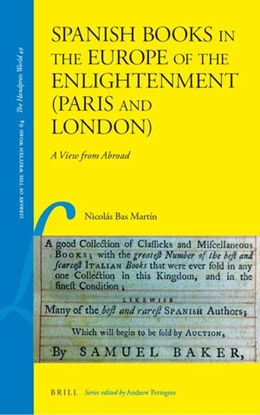 Abbildung von Bas Martín | Spanish Books in the Europe of the Enlightenment (Paris and London) | 1. Auflage | 2018 | 64 | beck-shop.de