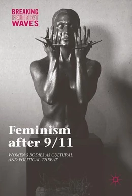 Abbildung von Lugo-Lugo / Bloodsworth-Lugo | Feminism after 9/11 | 1. Auflage | 2017 | beck-shop.de