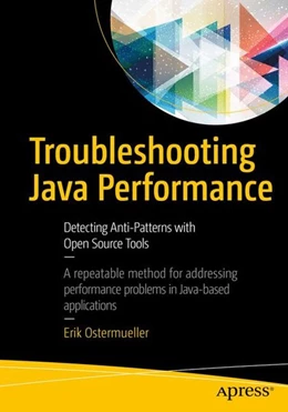 Abbildung von Ostermueller | Troubleshooting Java Performance | 1. Auflage | 2017 | beck-shop.de