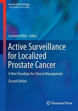 Abbildung von Klotz | Active Surveillance for Localized Prostate Cancer | 2. Auflage | 2017 | beck-shop.de