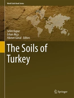 Abbildung von Kapur / Akça | The Soils of Turkey | 1. Auflage | 2017 | beck-shop.de