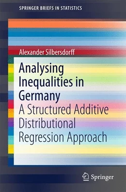 Abbildung von Silbersdorff | Analysing Inequalities in Germany | 1. Auflage | 2017 | beck-shop.de