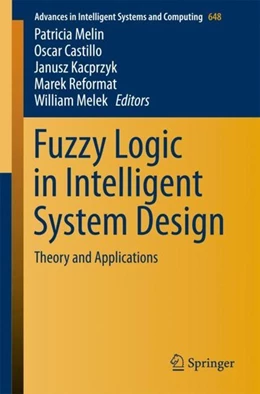 Abbildung von Melin / Castillo | Fuzzy Logic in Intelligent System Design | 1. Auflage | 2017 | beck-shop.de