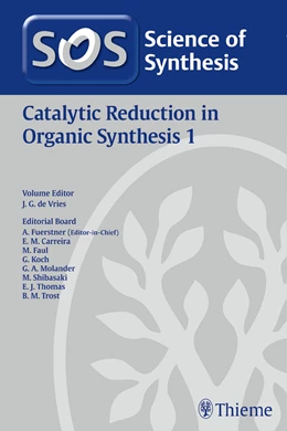 Abbildung von de Vries | Science of Synthesis: Catalytic Reduction in Organic Synthesis Vol. 1 | 1. Auflage | 2017 | beck-shop.de