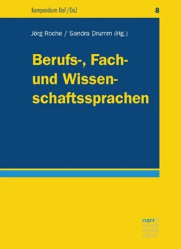 Abbildung von Roche / Drumm | Berufs-, Fach- und Wissenschaftssprachen | 1. Auflage | 2018 | beck-shop.de