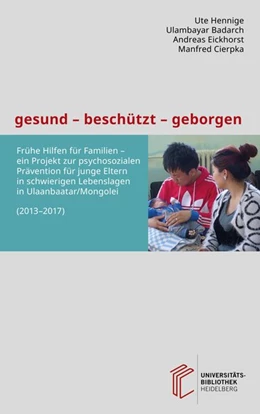 Abbildung von Hennige / Badarch | gesund - beschützt - geborgen | 1. Auflage | 2017 | beck-shop.de