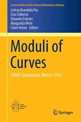Abbildung von Brambila Paz / Ciliberto | Moduli of Curves | 1. Auflage | 2017 | beck-shop.de