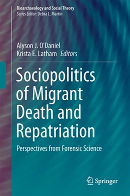 Abbildung von Latham / O'Daniel | Sociopolitics of Migrant Death and Repatriation | 1. Auflage | 2017 | beck-shop.de
