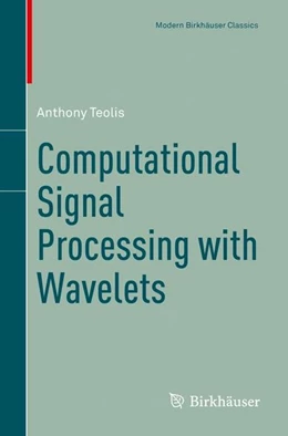 Abbildung von Teolis | Computational Signal Processing with Wavelets | 1. Auflage | 2017 | beck-shop.de