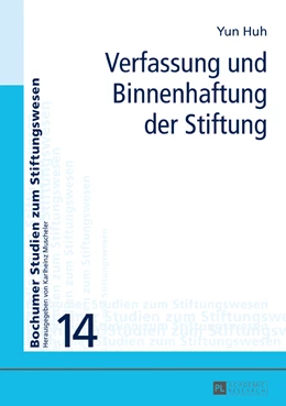 Abbildung von Huh | Verfassung und Binnenhaftung der Stiftung | 1. Auflage | 2017 | beck-shop.de