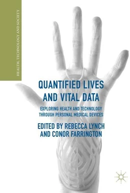 Abbildung von Lynch / Farrington | Quantified Lives and Vital Data | 1. Auflage | 2017 | beck-shop.de