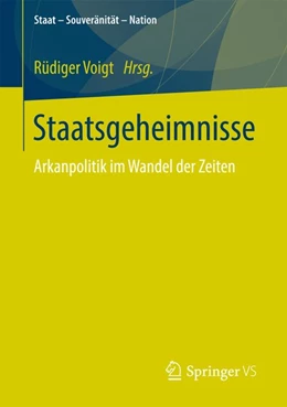 Abbildung von Voigt | Staatsgeheimnisse | 1. Auflage | 2017 | beck-shop.de