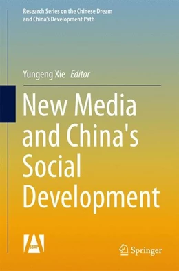 Abbildung von Xie | New Media and China's Social Development | 1. Auflage | 2017 | beck-shop.de