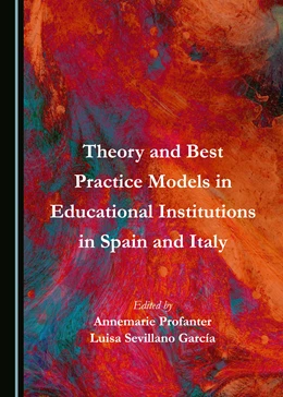 Abbildung von Profanter / Cano | Theory and Best Practice Models in Educational Institutions in Spain and Italy | 1. Auflage | 2017 | beck-shop.de