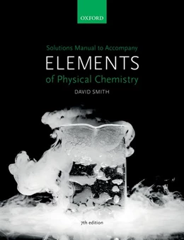Abbildung von Smith | US Solutions Manual to accompany Elements of Physical Chemistry 7e | 1. Auflage | 2017 | beck-shop.de