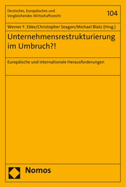 Abbildung von Ebke / Seagon | Unternehmensrestrukturierung im Umbruch?! | 1. Auflage | 2017 | 104 | beck-shop.de