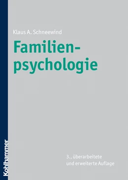 Abbildung von Schneewind | Familienpsychologie | 3. Auflage | 2010 | beck-shop.de