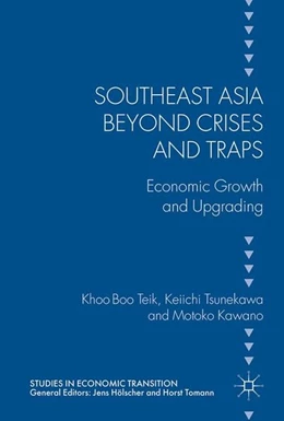 Abbildung von Khoo / Tsunekawa | Southeast Asia beyond Crises and Traps | 1. Auflage | 2017 | beck-shop.de