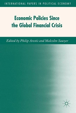 Abbildung von Arestis / Sawyer | Economic Policies since the Global Financial Crisis | 1. Auflage | 2017 | beck-shop.de