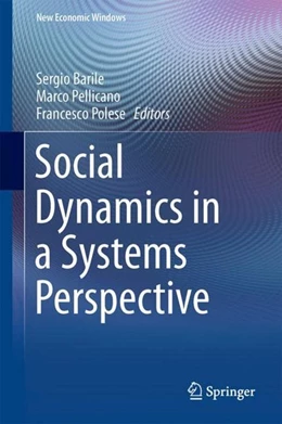 Abbildung von Barile / Pellicano | Social Dynamics in a Systems Perspective | 1. Auflage | 2017 | beck-shop.de