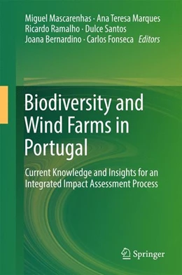 Abbildung von Mascarenhas / Marques | Biodiversity and Wind Farms in Portugal | 1. Auflage | 2017 | beck-shop.de