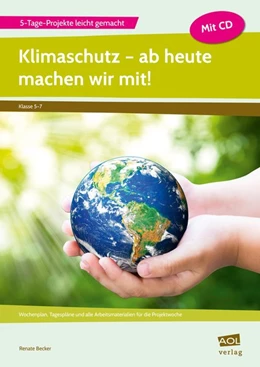 Abbildung von Becker | Klimaschutz - ab heute machen wir mit! | 1. Auflage | 2017 | beck-shop.de