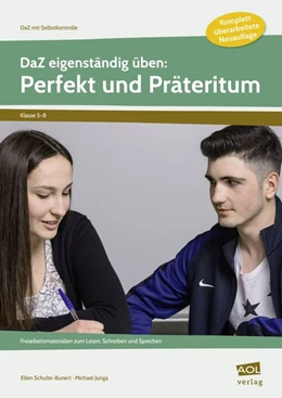 Abbildung von Schulte-Bunert / Junga | DaZ eigenständig üben: Perfekt & Präteritum - SEK | 1. Auflage | 2017 | beck-shop.de