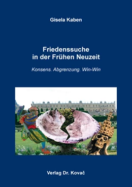 Abbildung von Kaben | Friedenssuche in der Frühen Neuzeit | 1. Auflage | 2018 | 96 | beck-shop.de