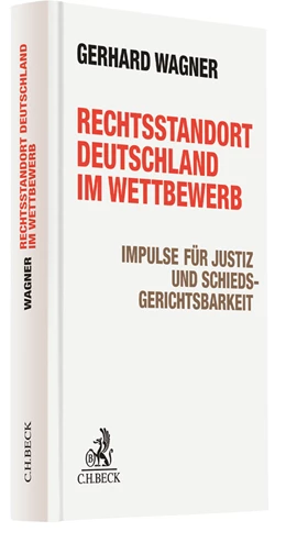Abbildung von Wagner | Rechtsstandort Deutschland im Wettbewerb | 1. Auflage | 2017 | beck-shop.de