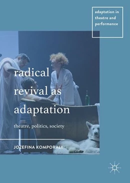 Abbildung von Komporaly | Radical Revival as Adaptation | 1. Auflage | 2017 | beck-shop.de