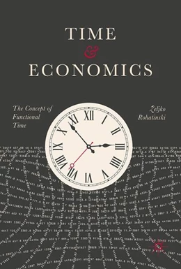 Abbildung von Rohatinski | Time and Economics | 1. Auflage | 2017 | beck-shop.de