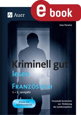 Abbildung von Paraire | Kriminell gut lesen Französisch 1.-3. Lernjahr | 1. Auflage | 2023 | beck-shop.de