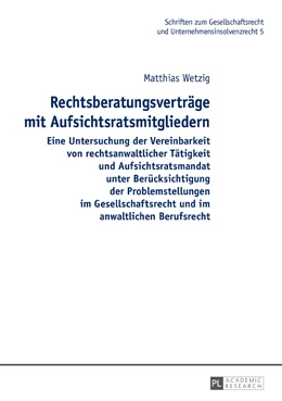 Abbildung von Wetzig | Rechtsberatungsverträge mit Aufsichtsratsmitgliedern | 1. Auflage | 2017 | beck-shop.de