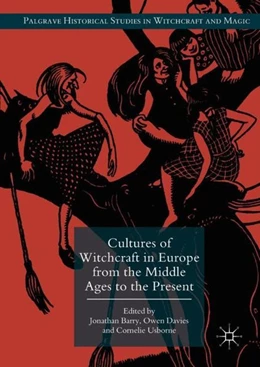 Abbildung von Barry / Davies | Cultures of Witchcraft in Europe from the Middle Ages to the Present | 1. Auflage | 2017 | beck-shop.de
