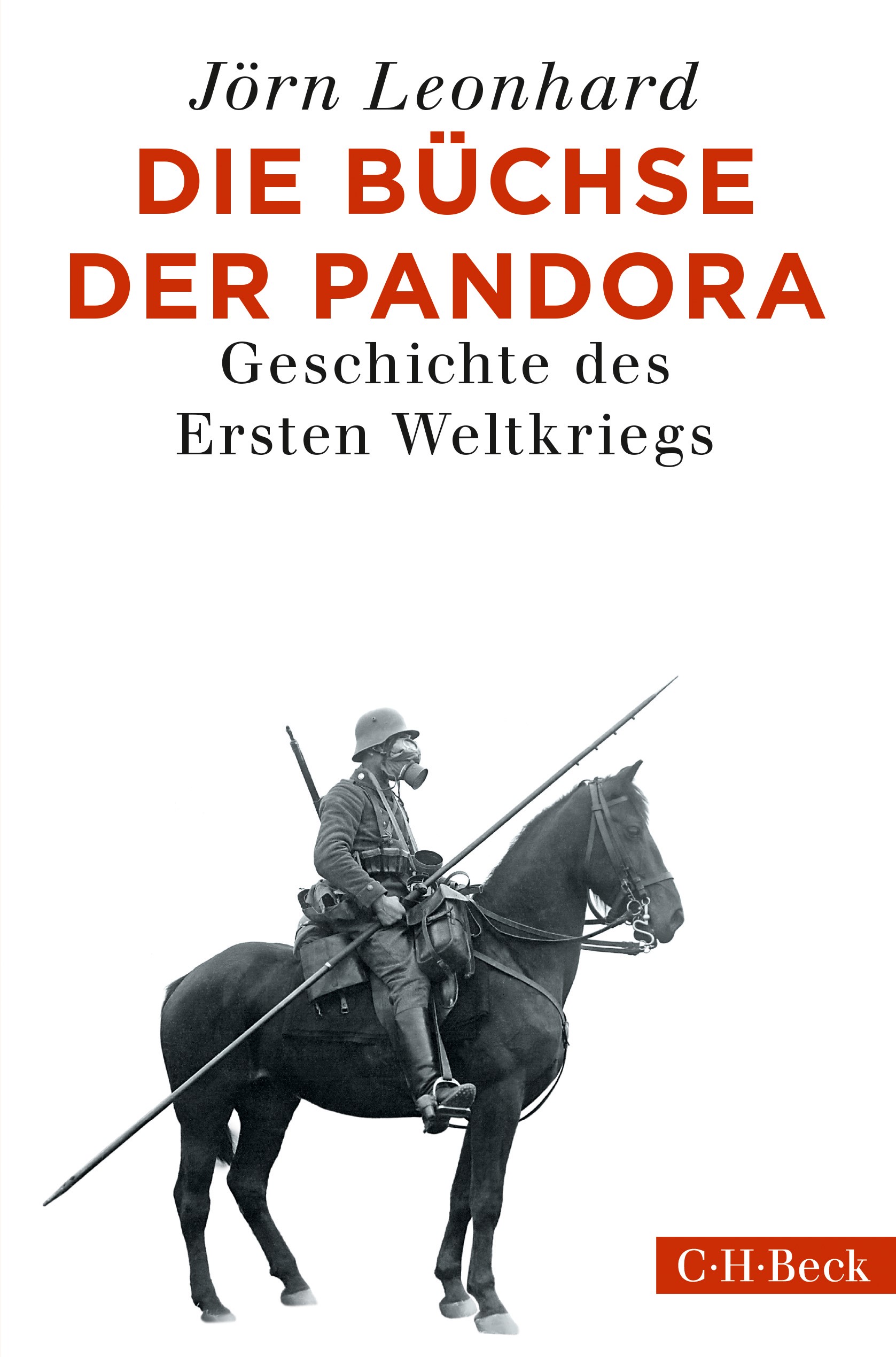Cover: Leonhard, Jörn, Die Büchse der Pandora