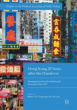 Abbildung von Fong / Lui | Hong Kong 20 Years after the Handover | 1. Auflage | 2017 | beck-shop.de