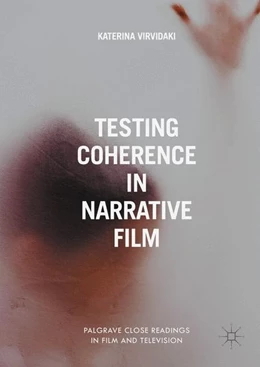 Abbildung von Virvidaki | Testing Coherence in Narrative Film | 1. Auflage | 2017 | beck-shop.de