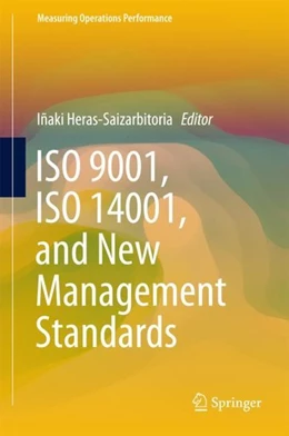 Abbildung von Heras-Saizarbitoria | ISO 9001, ISO 14001, and New Management Standards | 1. Auflage | 2017 | beck-shop.de